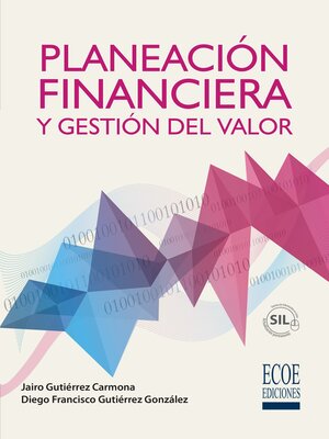 cover image of Planeación financiera y gestión del valor